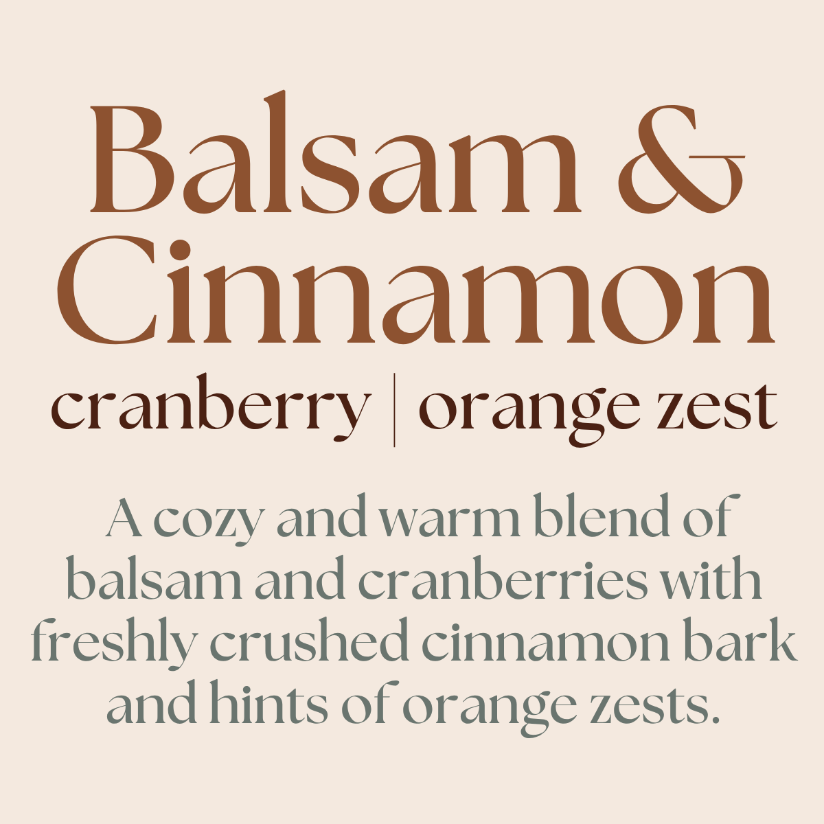 Text description of a fragrance blend with 'Balsam & Cinnamon' on a beige background