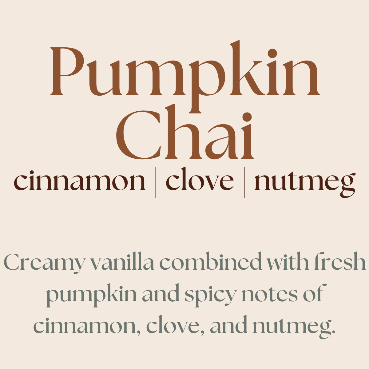 Text description of 'pumpkin chai' with spices on a beige background